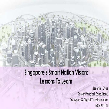 La visión de Smart Nation de Singapur: Lecciones para aprender | PDF