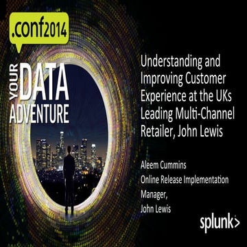 Splunk in John Lewis: Business Analytics