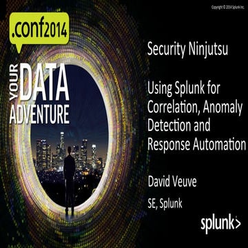 Conf2014_SplunkSecurityNinjutsu