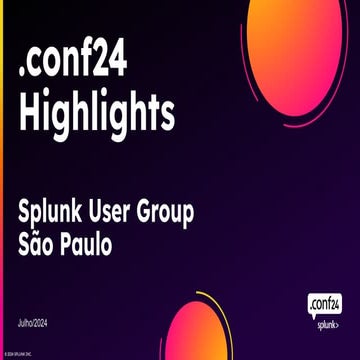 Evento anual Splunk .conf24 Highlights recap