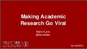 Making Academic Research Go Viral: ...