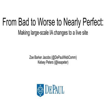 From Bad to Worse to Nearly Perfect: Making Large Scale IA Changes to a Live ...