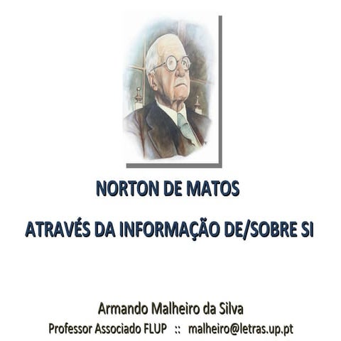 Norton de Matos através da informação de/sobre si