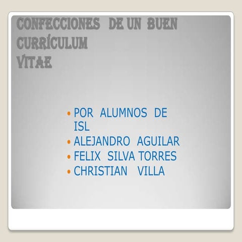 Confecciones   de un  buen  currículum