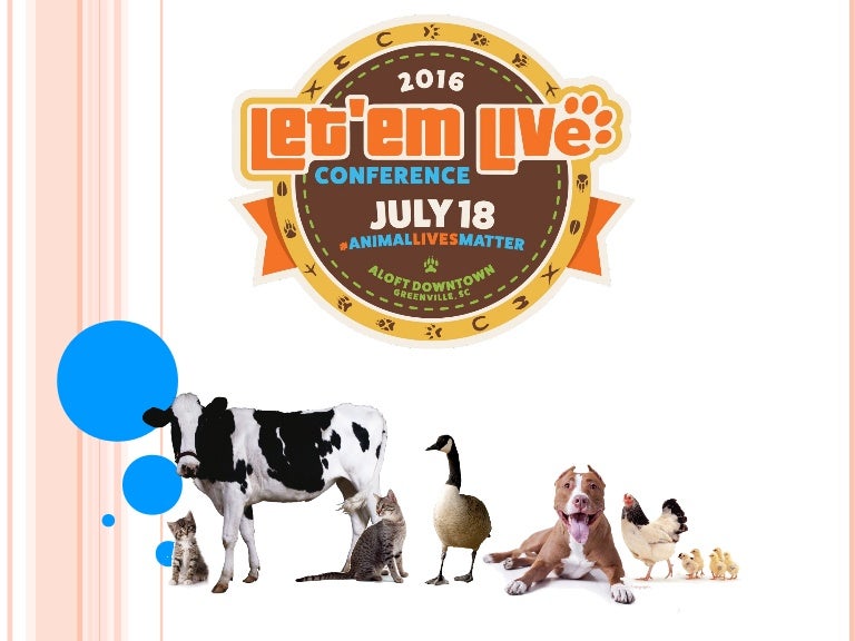 Let'em Live Upstate Animal Welfare Conference