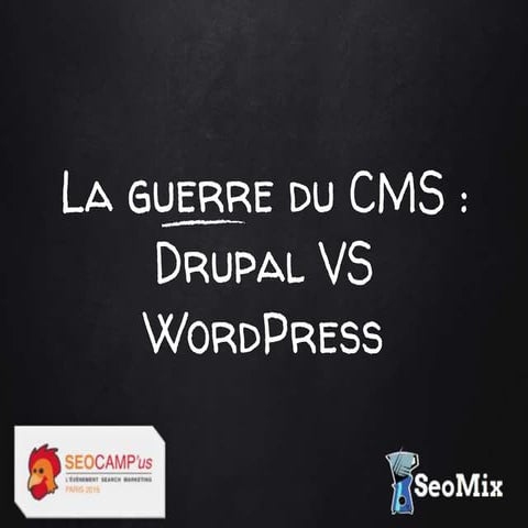 La guerre SEO du CMS : WordPress VS Drupal