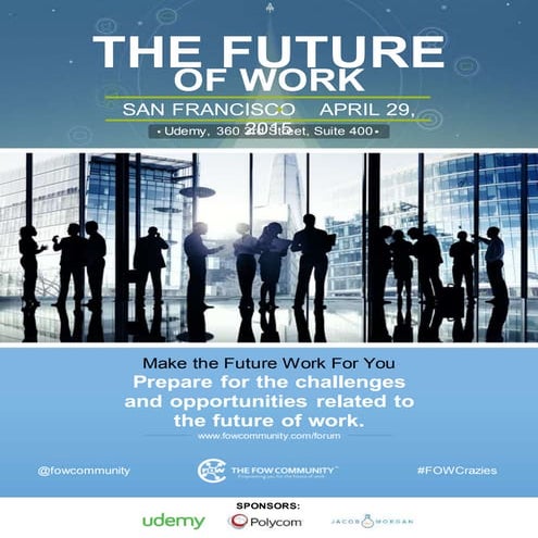The Future of Work Forum - April 29, 2015