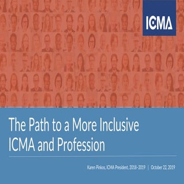 The Path to a More Inclusive ICMA and Profession