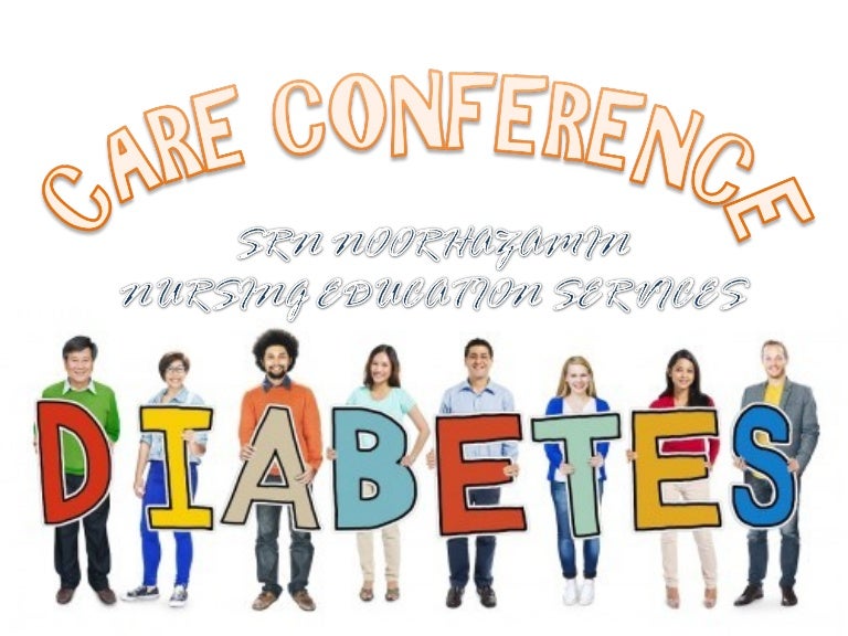 Care Conference Diabetes