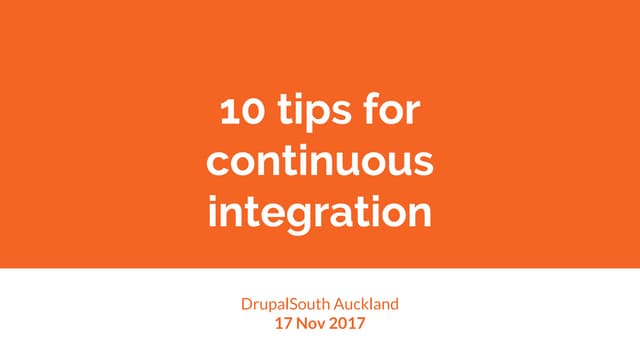 10 tips for continuous integration