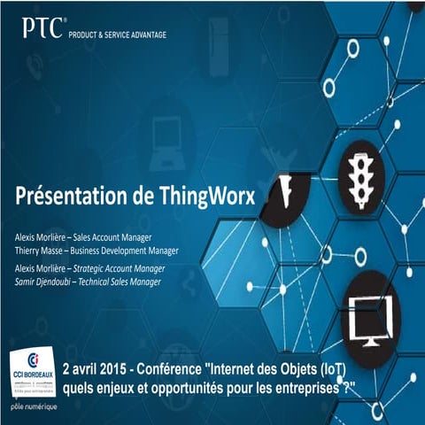 Conférence Internet des objets IoT M2M - CCI Bordeaux - 02 04 2015 - presenta...