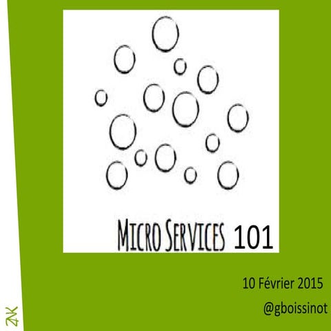 Conference MicroServices101 - 1ere partie