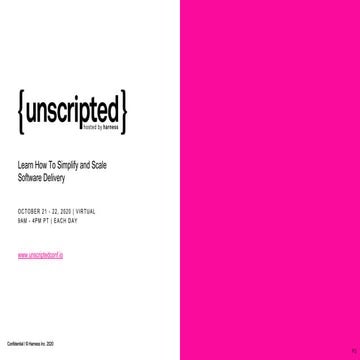 {unscripted} 2020 : A Conference for Simplifying and Scaling Software Delivery