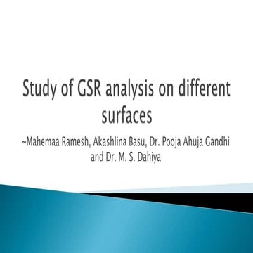 Study of GSR analysis on various surfaces
