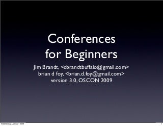 Conferences for Beginners presentation