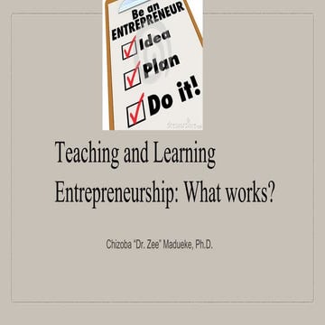 Conference teaching and_learning_entrepreneurship_what_works (1)