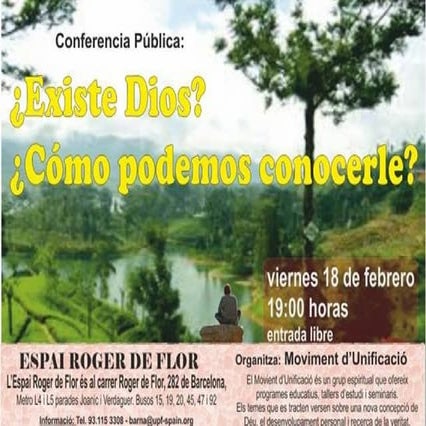 Reflexiones sobre la EXISTENCIA de DIOS (Conferencia en Barcelona)