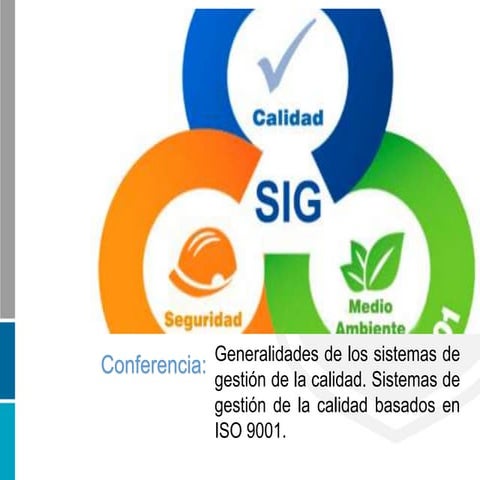 Generalidades de los sistemas de gestión de la calidad .pptx