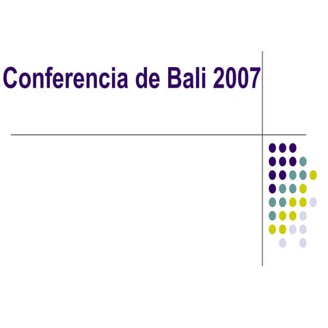 Conferencia De Bali 2007