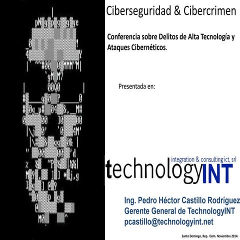 Conferencia delitos y crimenes de alta tecnologia y la sociedad ii