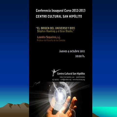 Conferencia hawking y dios 4oct2012
