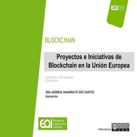 Proyectos e Iniciativas de 'Blockchain' en la Unión Europea