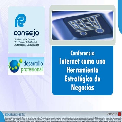 Conferencia Internet como una Herramienta Estratégica de Negocios
