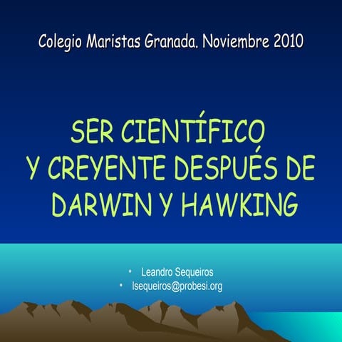 Ser creyente después de Darwin y Hawking