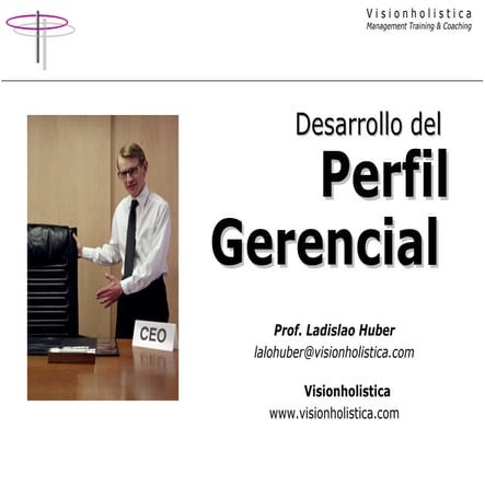 Lalo Huber - Perfil gerencial