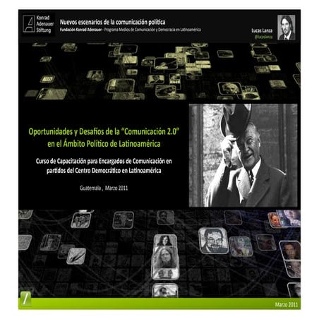 Oportunidades y Desafíos de la “Comunicación 2.0” en el Ámbito Político de Latinoamérica. 
