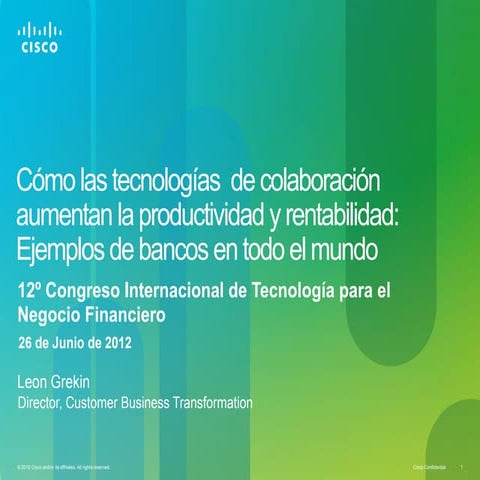 Cómo las tecnologías  de colaboración y  Virtualización  aumentan la producti...