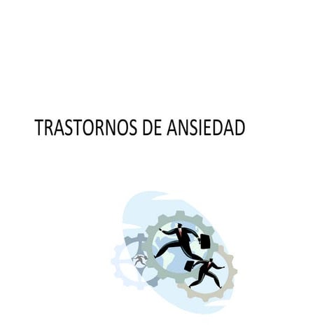 Seminario - Trastornos de Ansiedad