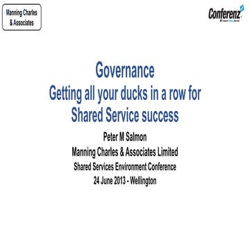 Governance -getting your ducks in a row for Shared Services Success