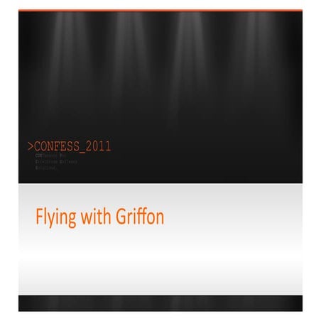 Flying with Griffon @ CONFESS