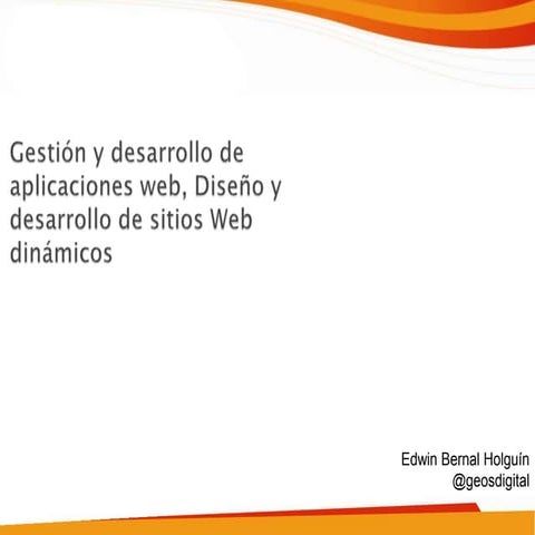 Conferencia Gerencia de proyectos web e introd. Arq. de la información para l...