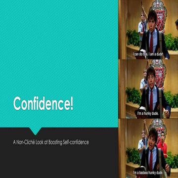 Confidence! w dversion