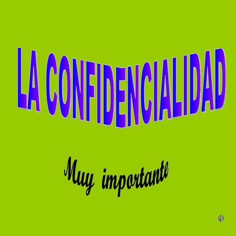 Confidencialidad