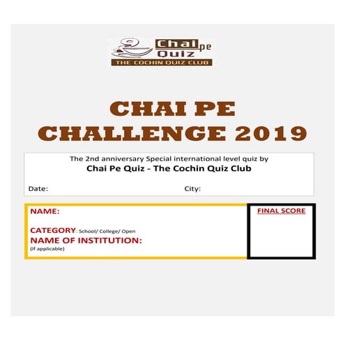 Chai Pe Challenge 2019 by Chai Pe Quiz