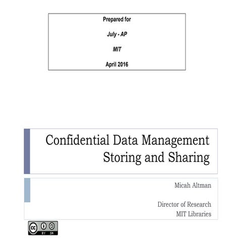 July IAP: Confidential Information - Storage, Sharing, & Publication - with M...