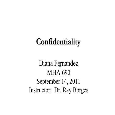 Confidentiality