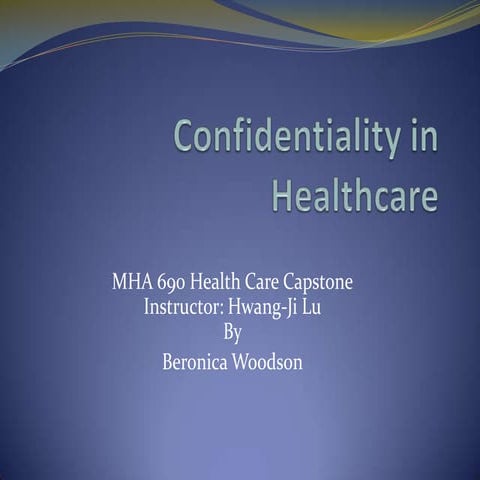 Confidentiality