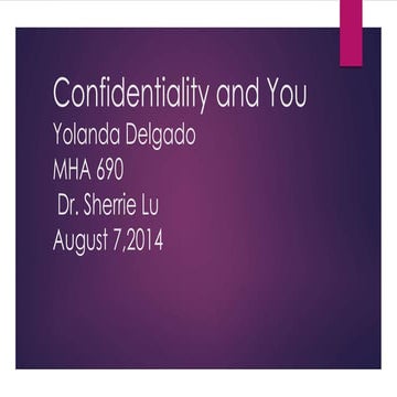 Confidentiality and you