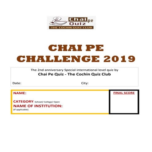 Chai Pe Challenge 2019 - Questions only