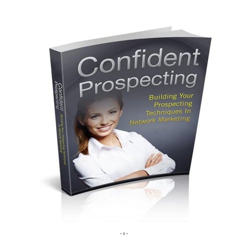 Confident prospecting