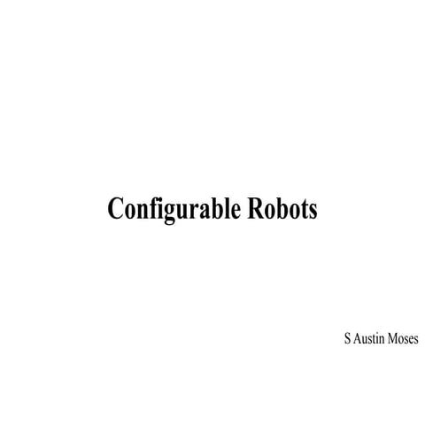Configurable Robots