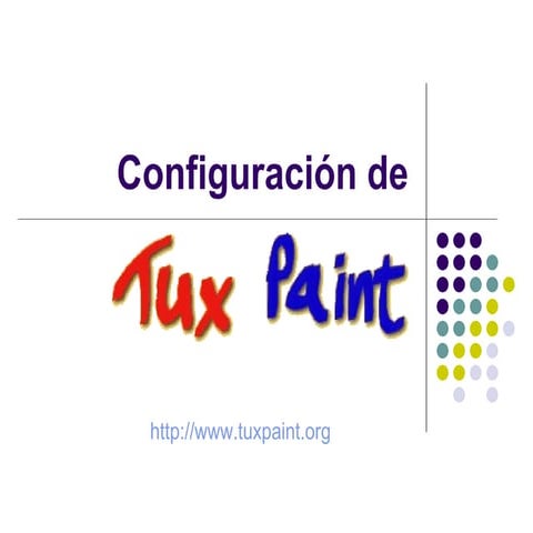 CONFIGURACIÓN TUXPAINT