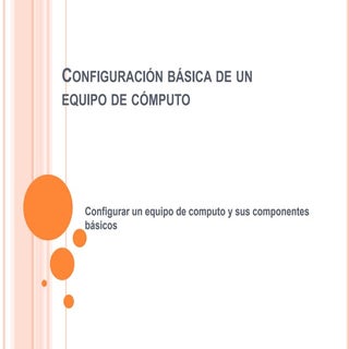 Configuración básica de un equipo d...