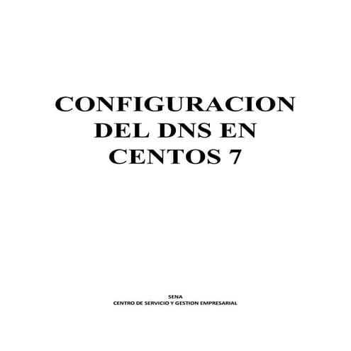 Configuracion del dns en centos 7