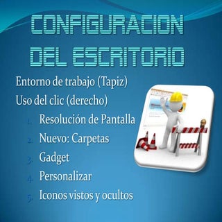 Configuracion del Escritorio 