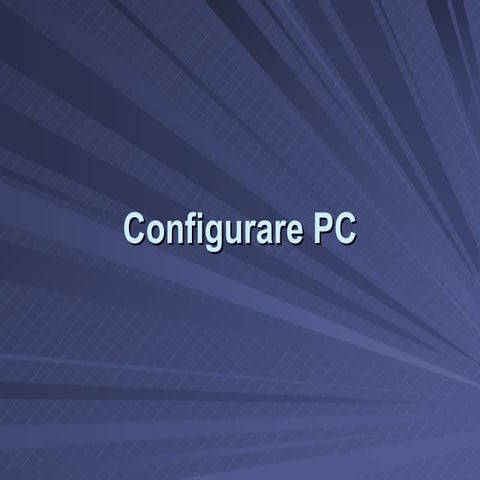 Configurare pc